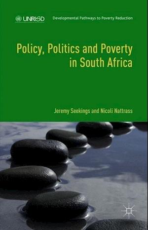 Policy, Politics and Poverty in South Africa