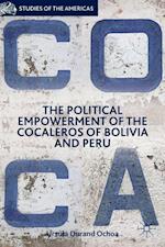 The Political Empowerment of the Cocaleros of Bolivia and Peru