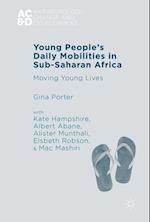 Young People’s Daily Mobilities in Sub-Saharan Africa