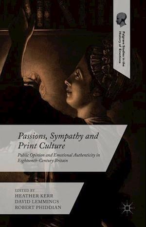 Passions, Sympathy and Print Culture