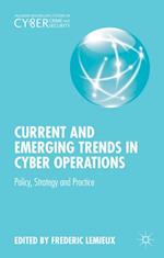 Current and Emerging Trends in Cyber Operations