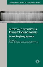 Safety and Security in Transit Environments