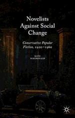 Novelists Against Social Change