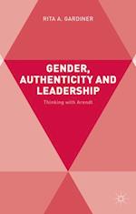 Gender, Authenticity and Leadership