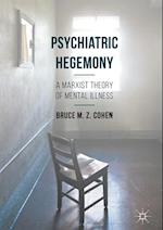 Psychiatric Hegemony