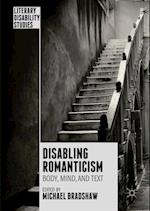 Disabling Romanticism