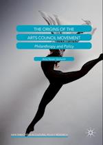 Origins of the Arts Council Movement