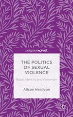 The Politics of Sexual Violence