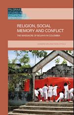 Religion, Social Memory and Conflict