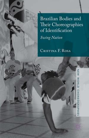 Brazilian Bodies and Their Choreographies of Identification