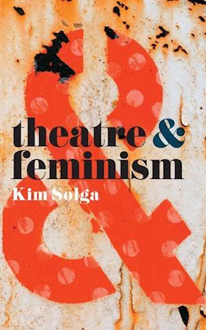 Theatre and Feminism