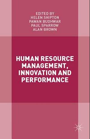 Human Resource Management, Innovation and Performance