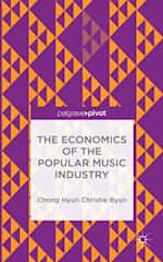 Economics of the Popular Music Industry