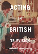 Acting in British Television