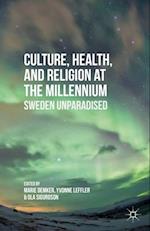 Culture, Health, and Religion at the Millennium
