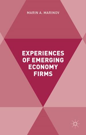 Experiences of Emerging Economy Firms