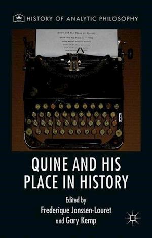 Quine and His Place in History