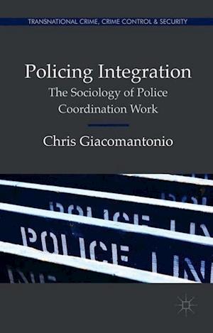 Policing Integration