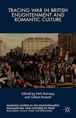 Tracing War in British Enlightenment and Romantic Culture