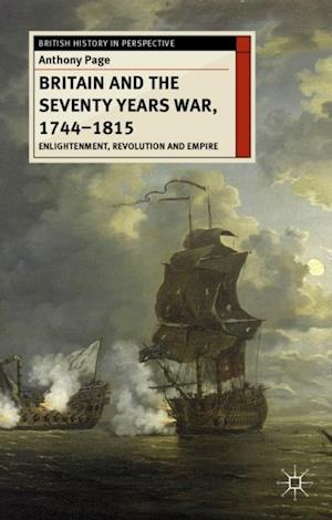 Britain and the Seventy Years War, 1744-1815