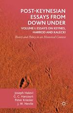 Post-Keynesian Essays from Down Under Volume I: Essays on Keynes, Harrod and Kalecki