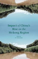 Impact of China's Rise on the Mekong Region