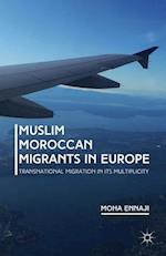 Muslim Moroccan Migrants in Europe