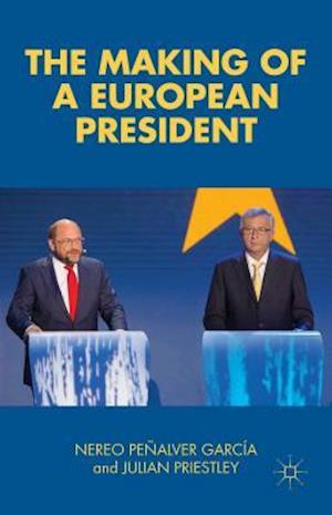 The Making of a European President