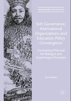 Soft Governance, International Organizations and Education Policy Convergence