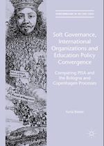 Soft Governance, International Organizations and Education Policy Convergence