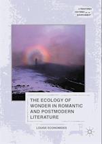 Ecology of Wonder in Romantic and Postmodern Literature