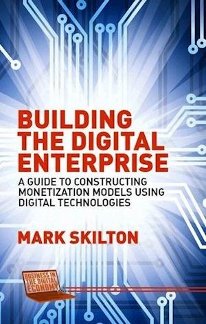 Building the Digital Enterprise