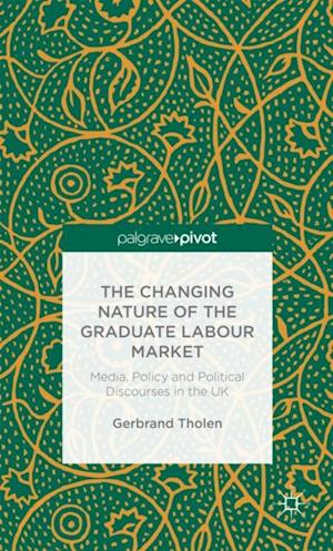 Changing Nature of the Graduate Labour Market