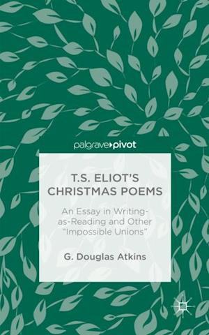 T.S. Eliot's Christmas Poems