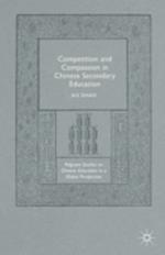 Competition and Compassion in Chinese Secondary Education