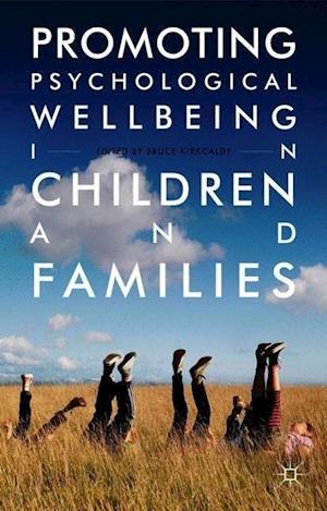 Promoting Psychological Wellbeing in Children and Families