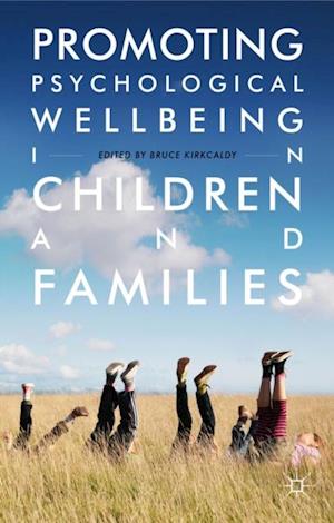 Promoting Psychological Wellbeing in Children and Families