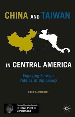 China and Taiwan in Central America