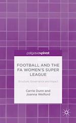 Football and the FA Women’s Super League