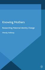 Knowing Mothers