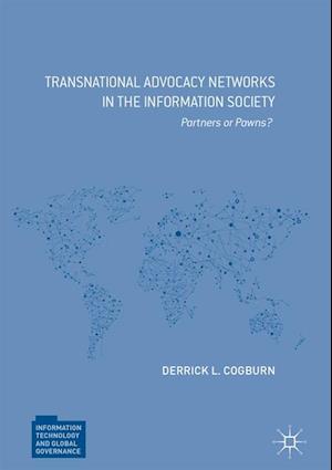 Transnational Advocacy Networks in the Information Society