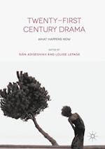 Twenty-First Century Drama