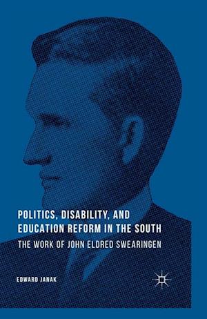 Politics, Disability, and Education Reform in the South