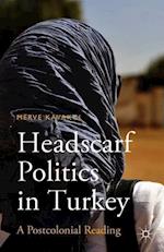 Headscarf Politics in Turkey