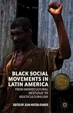 Black Social Movements in Latin America