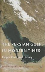 The Persian Gulf in Modern Times