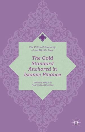 Gold Standard Anchored in Islamic Finance