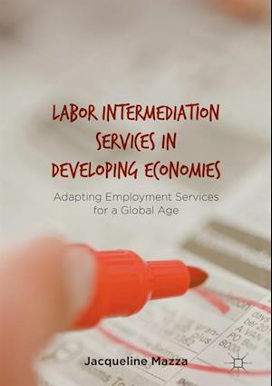 Labor Intermediation Services in Developing Economies