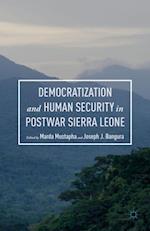 Democratization and Human Security in Postwar Sierra Leone