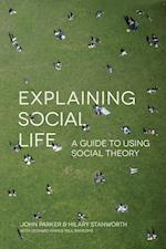 Explaining Social Life